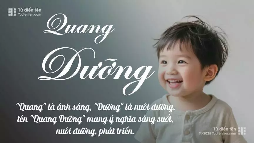 Tên Quang Dưỡng mang đậm sắc thái nam tính, hầu như chỉ xuất hiện trong tên của bé trai.
