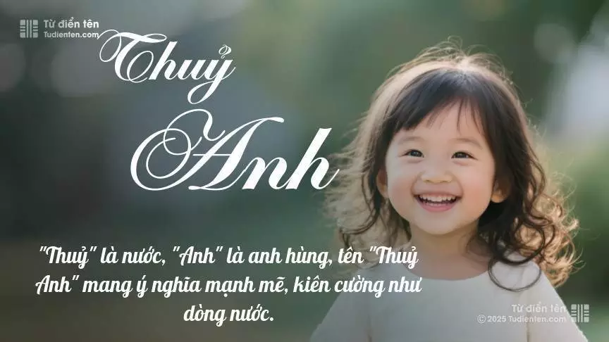 Tên Thuỷ Anh mang đậm sắc thái nữ tính, hầu như chỉ xuất hiện trong tên của bé gái.