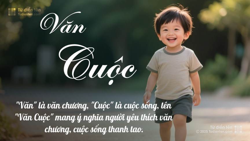 Ý nghĩa ngắn gọn của tên Văn Cuộc