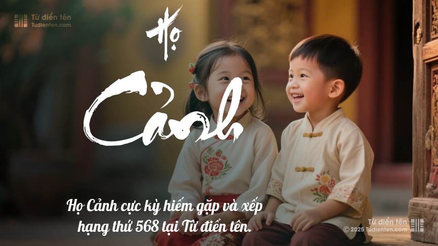 Họ Cảnh - Chắp cánh ước mơ và hạnh phúc cho con.