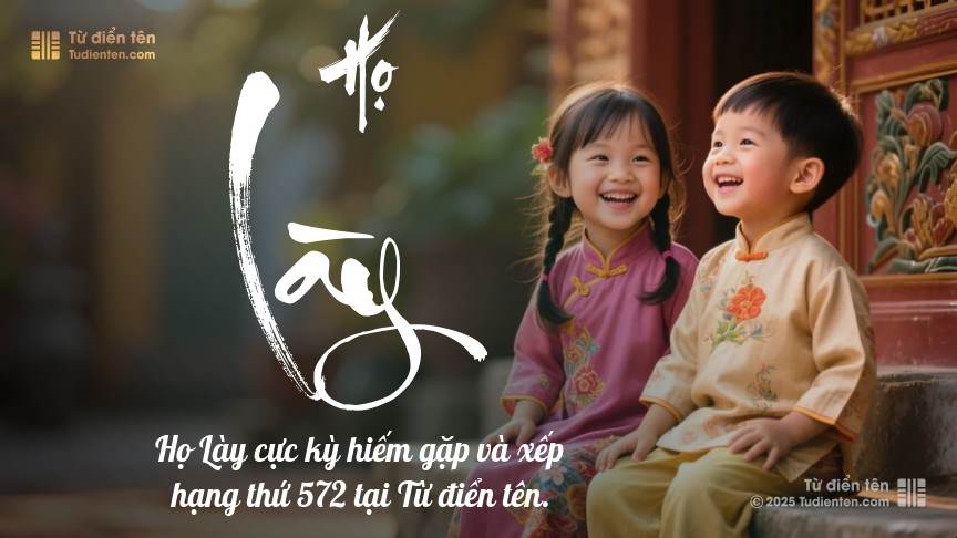 Tên con Trai họ Lày 3 chữ Hợp mệnh Kim - Tên Đẹp & Hợp phong thuỷ