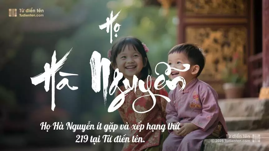 Họ Hà Nguyễn - Đồng hành cùng con, viết nên câu chuyện kỳ diệu.