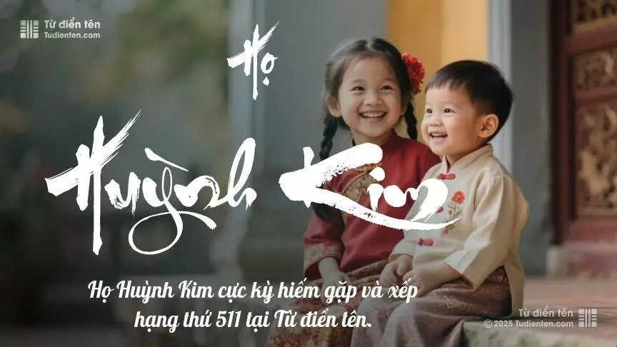 Họ Huỳnh Kim - Hiện diện qua bao thế hệ, là điểm tựa vững chắc cho con.