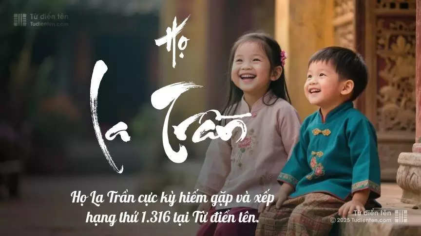 Họ La Trần - Chắp cánh ước mơ và hạnh phúc cho con.