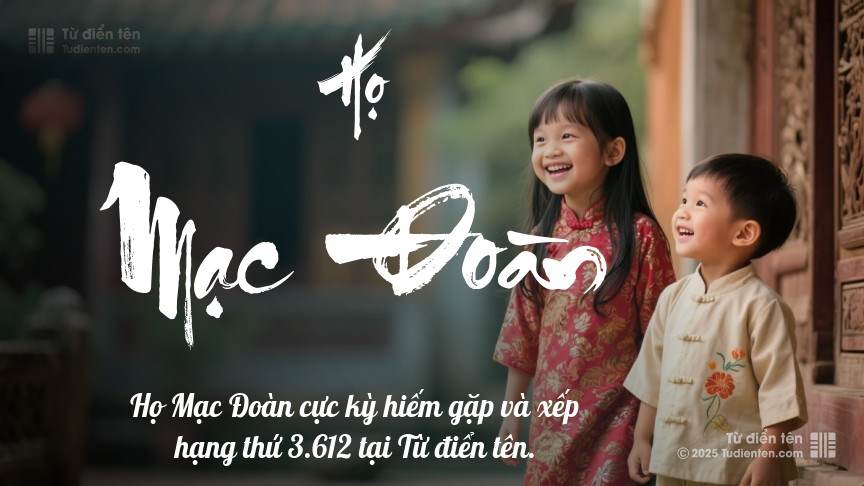 Họ Mạc Đoàn - Khởi đầu hành trình gìn giữ vượt thời gian.