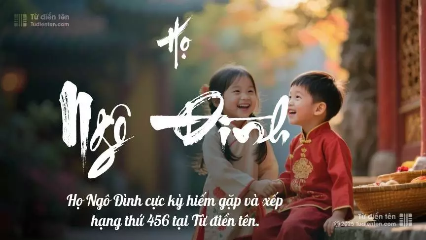 Họ Ngô Đình - Cội nguồn vững vàng, cho con thỏa sức bay cao.