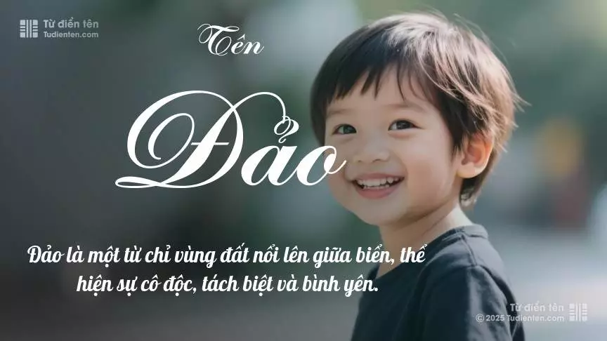 Tên Đảo rất nam tính, gần như luôn được dùng cho bé trai.