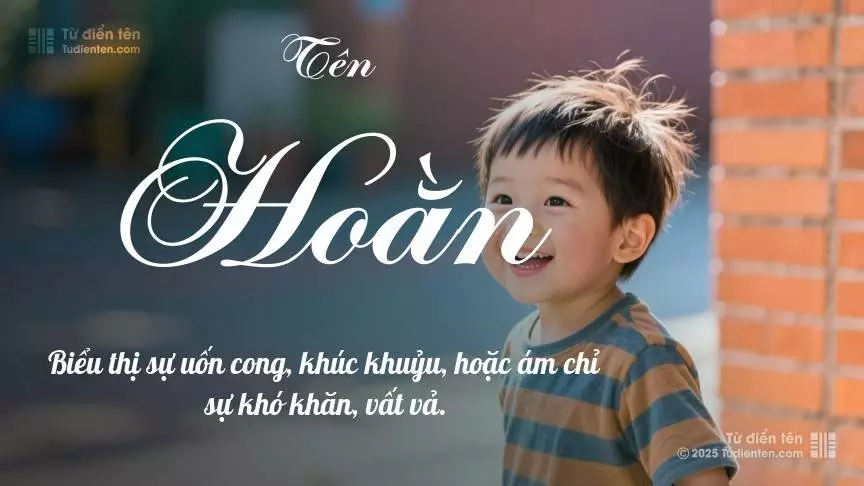 Tên Hoằn mang đậm sắc thái nam tính, hầu như chỉ xuất hiện trong tên của bé trai.