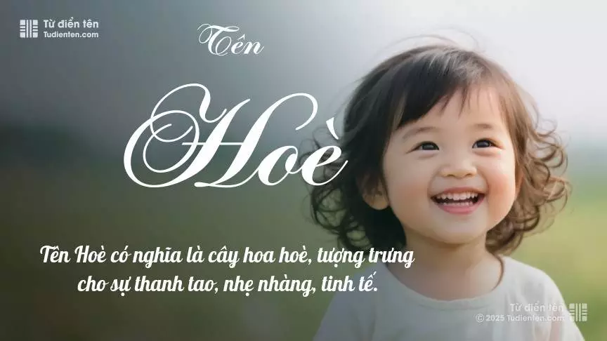 Tên Hoè thiên về bé gái, gợi lên sự dịu dàng và nữ tính.