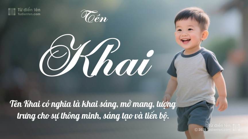 Ý nghĩa ngắn gọn của tên Khai