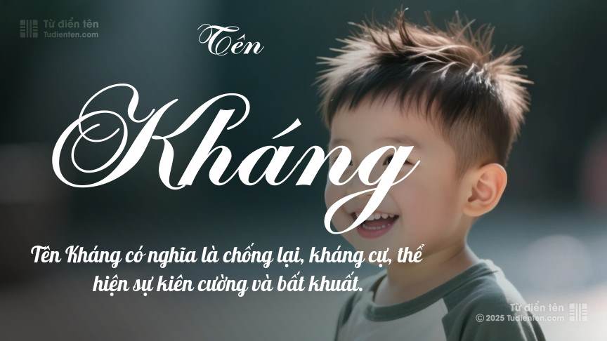 Ý nghĩa ngắn gọn của tên Kháng