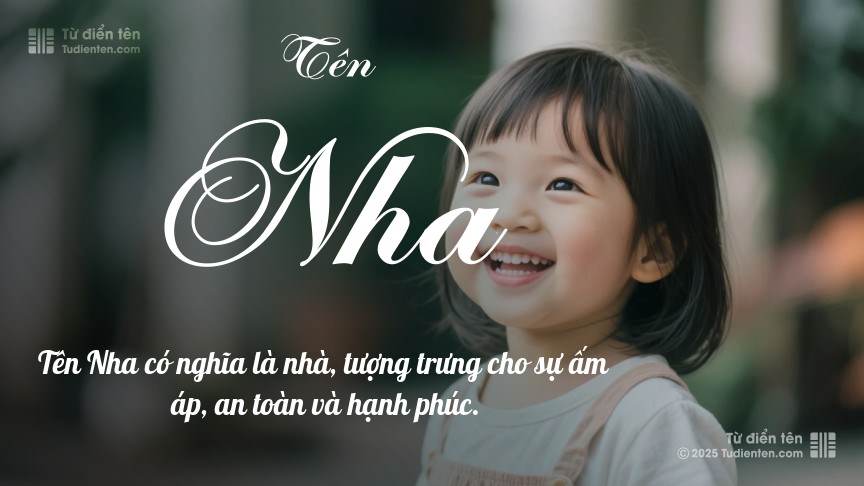 Ý nghĩa ngắn gọn của tên Nha
