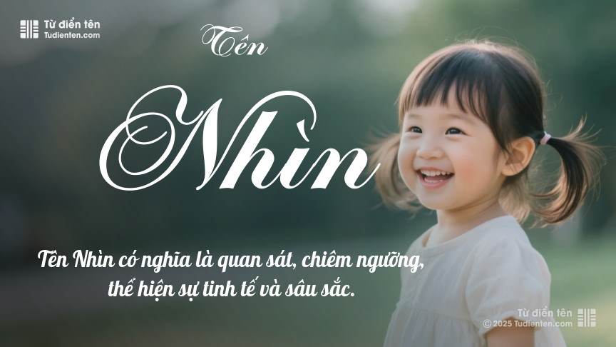 Ý nghĩa ngắn gọn của tên Nhìn