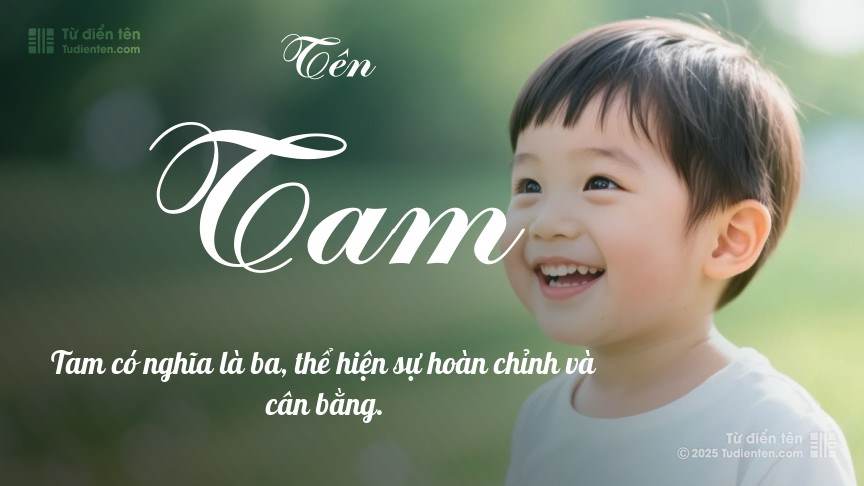 Ý nghĩa ngắn gọn của tên Tam