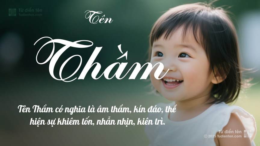 Ý nghĩa ngắn gọn của tên Thầm