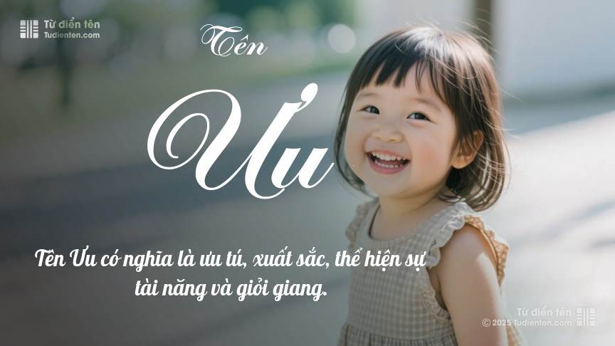 Ý nghĩa ngắn gọn của tên Ưu