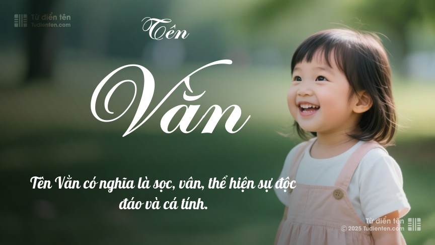 Ý nghĩa ngắn gọn của tên Vằn