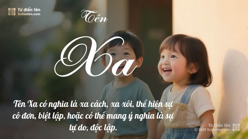 Ý nghĩa ngắn gọn của tên Xa