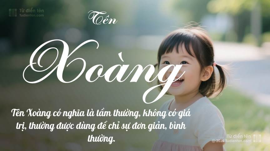 Ý nghĩa ngắn gọn của tên Xoàng